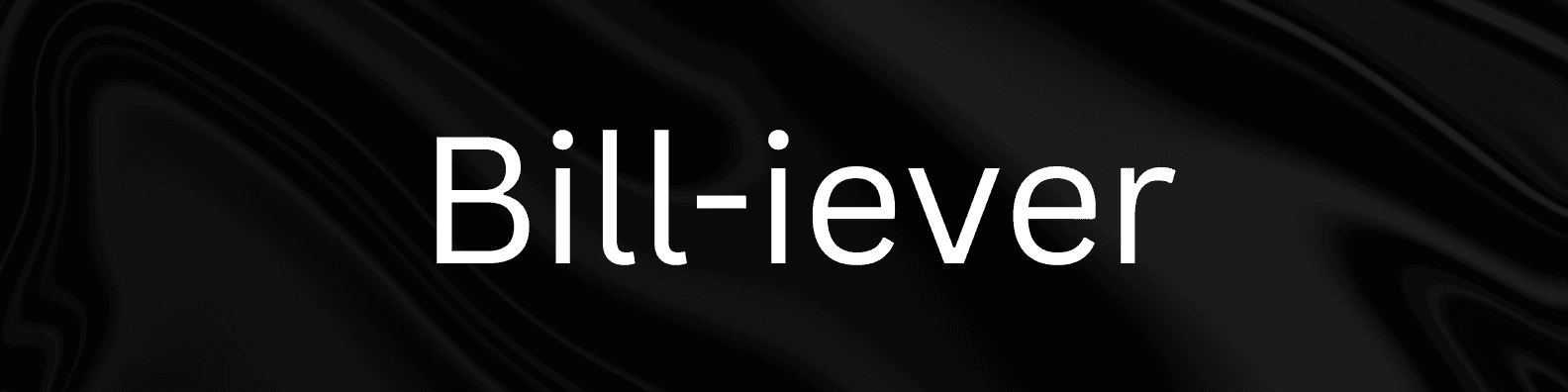 Bill-iever - Product Image